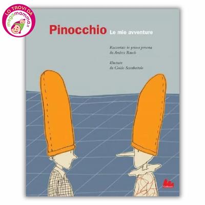 Pinocchio - le mie avventure - Gallucci